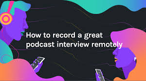 How to record a great podcast