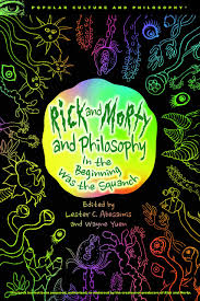 philosophy of rick and morty