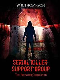 Serial killer support group