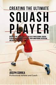 The Ultimate Secret Of Squash