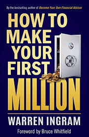 How to make your first million