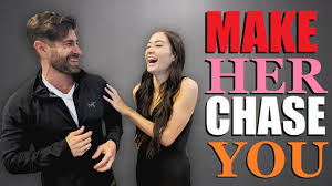 how to chase a girl