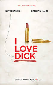 I love dick