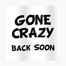 the response to "be back later"