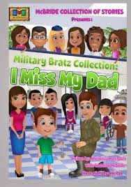 Military Bratz Collection: I Miss my Dad