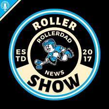 rollerdad news podcast
