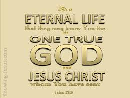 John 17:3 Eternal Life