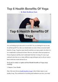 Unwind Your Mind and Strengthen Your Body: Exploring the Benefits of Yoga