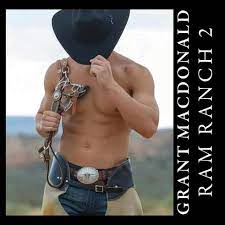 Ram Ranch by Grant Macdonald: An in-depth lyrical analysis