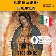 Omg! The Best Day Ever! Our Lady of Guadalupe Edition (podcast translated in Spanish)