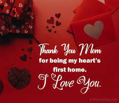 I love you, my mother