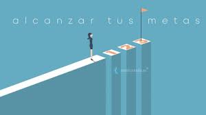 Alcanzar tus metas