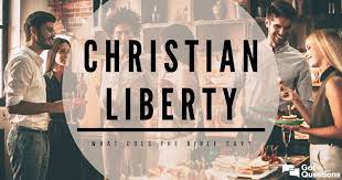 How to understand the concept of "Christian liberty"?