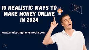 how to make money on the internet in 2024