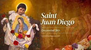 Today is The Day of Saint Juan Diego