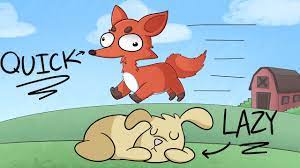 The Story of The Quick Brown Fox Who Jumped Over The Lazy Dog