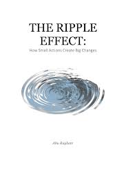 The Ripple Effect: How Small Moments Lead to Big Changes in an ever-evolving futuristic world.