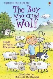 The Boy Who Cried Wolf