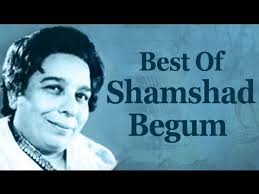 Best Songs From Shamshad Begum