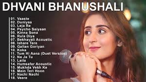 Best Songs From Dhvani Bhanushali