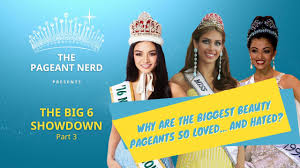 Why are the biggest beauty pageants so loved and hated